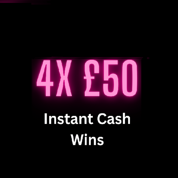 4x £50 Instant Wins