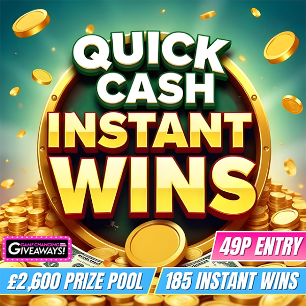 Quick Cash Instant Wins + £200 Final