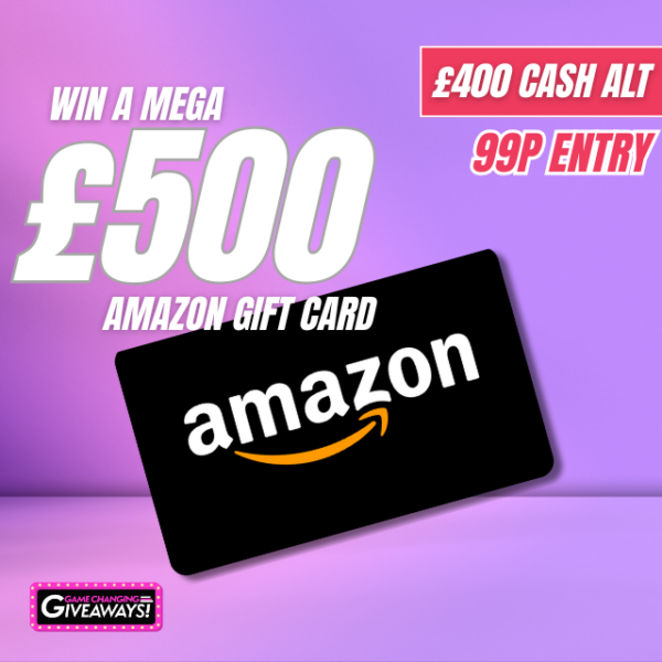 £500 Amazon Gift card or £400 Cash Alt
