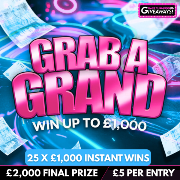 Grab A Grand Instant Wins + £2,000 Final