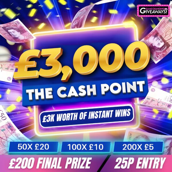The Cash Point Instant Wins + £200 Final