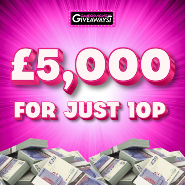 £5,000 Cash for 10p