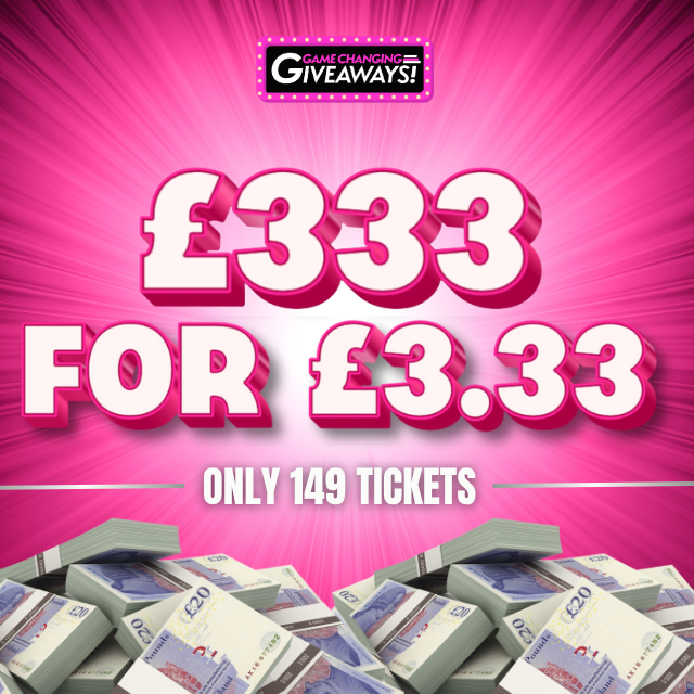 £333 Cash for £3.33 - Super Low Odds