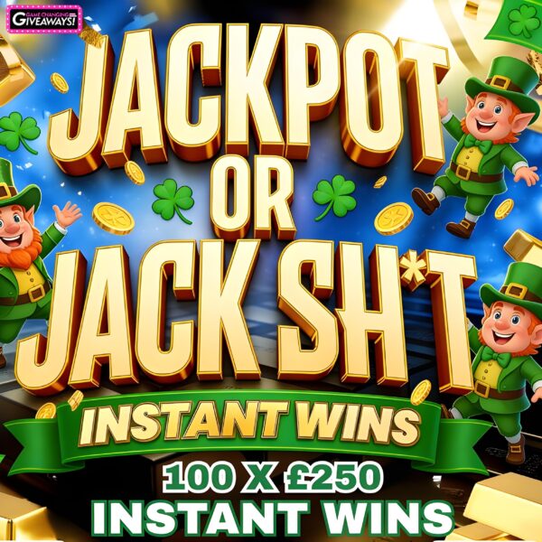 Jackpot or Jack Sh*t - £25k of Cash Instant Wins