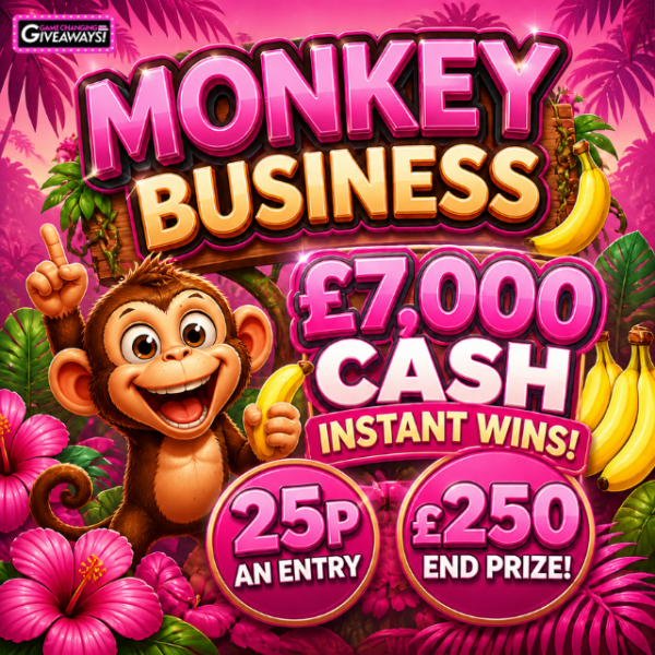 Monkey Business - £7,000 Instant Win Prize Pool + £250 Final Prize