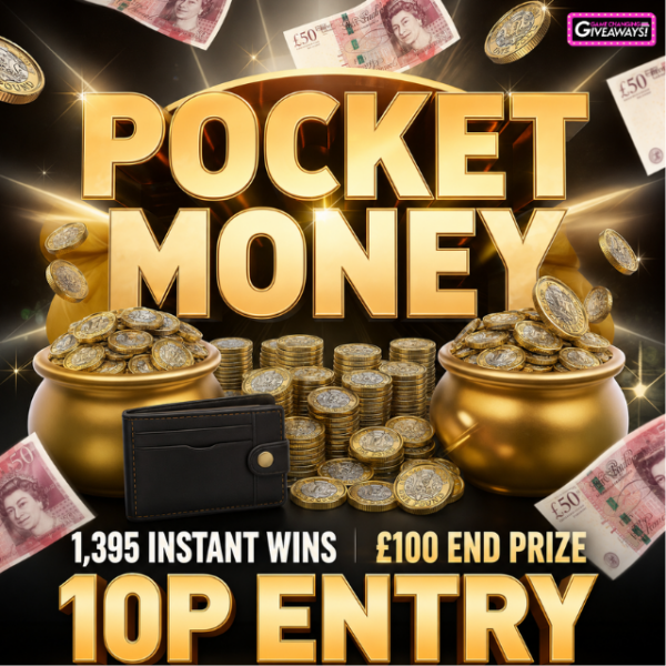 Pocket Money - 1,395 Cash Instant Wins + £100 Final Prize