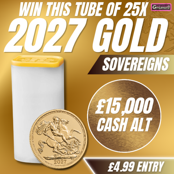 Tube of 25 2027 Gold Sovereigns or £15,000 Cash alt